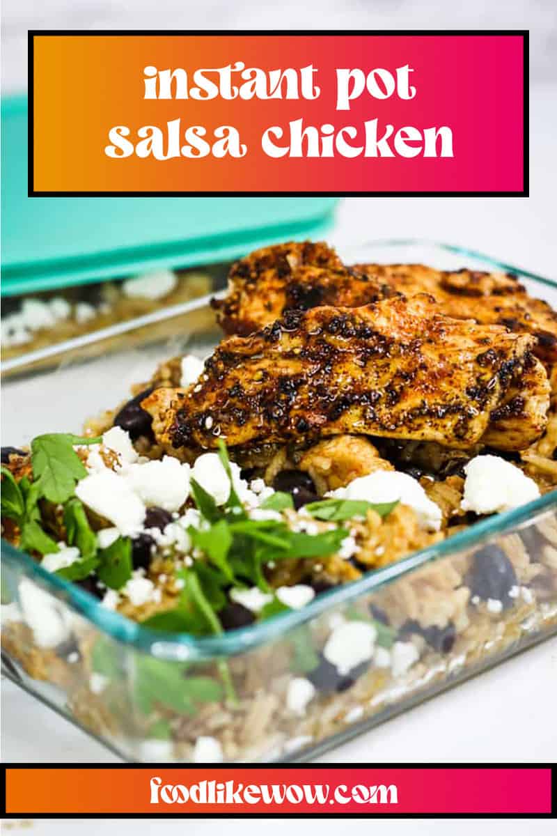 Instant Pot Salsa Chicken Meal Prep – Super easy high protein dinner with loads of flavor.